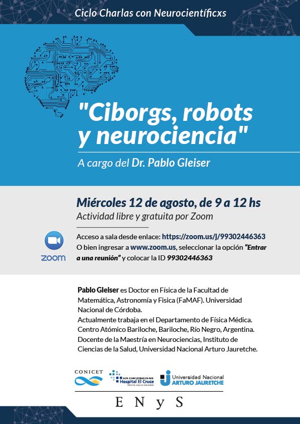 Ciclo Charlas con Neurocientíficxs: "Ciborgs, robots y neurociencia"